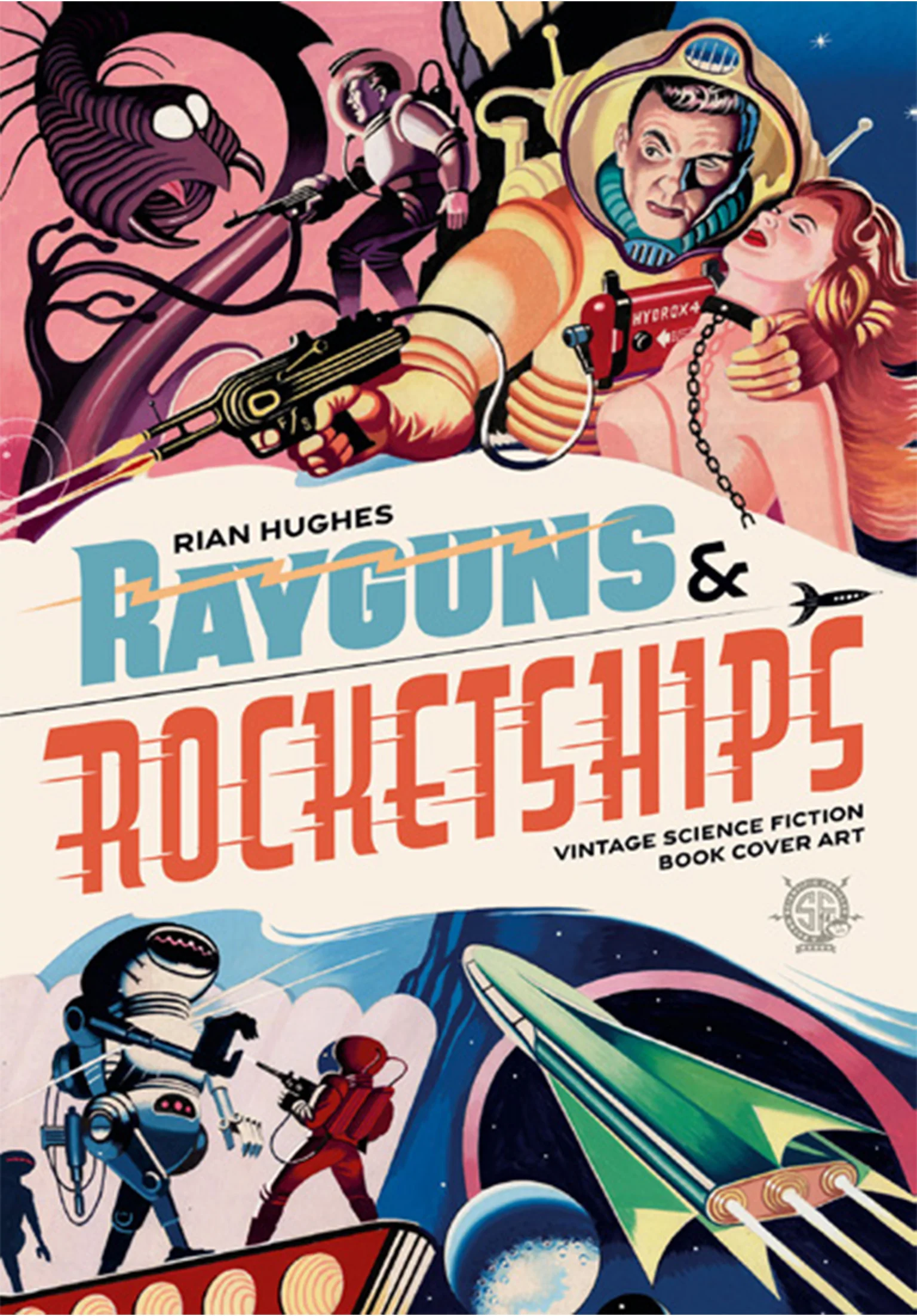 Rayguns and Rocketships Book