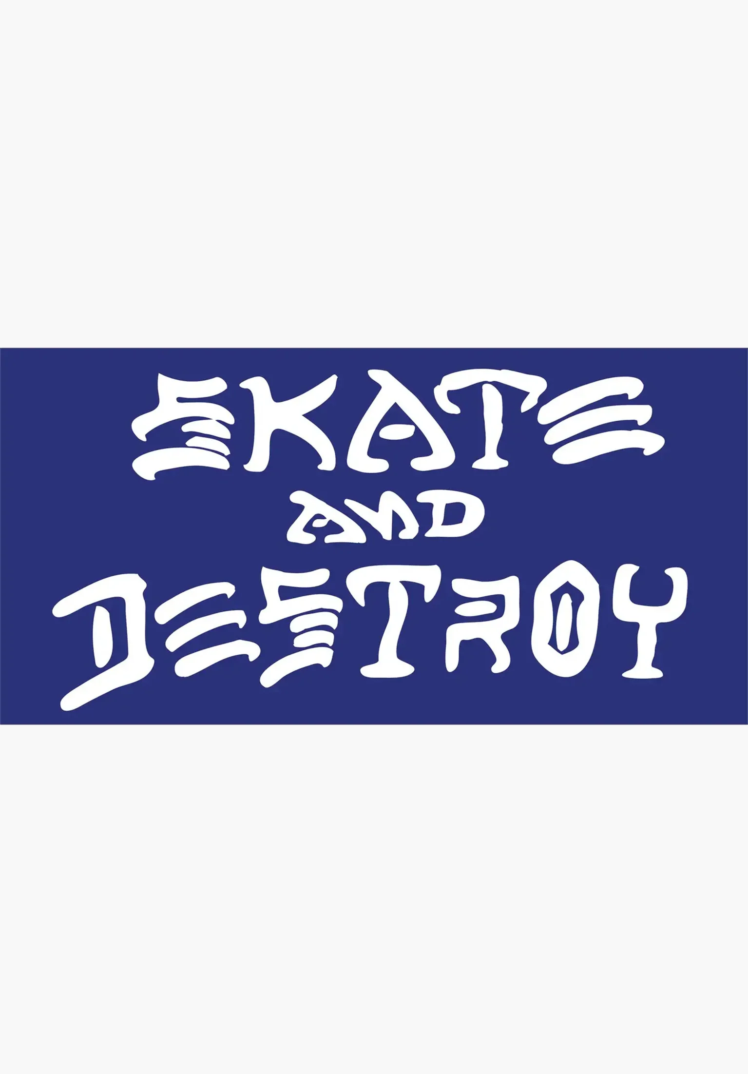 Skate and Destroy Medium Sticker